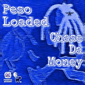 Chase The Money (Explicit)