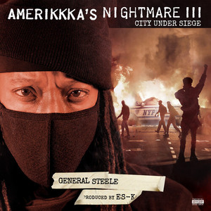 AmeriKKKa's Nightmare III - City Under Siege (Explicit)