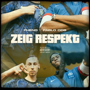 Zeig Respekt (Explicit)