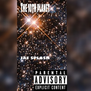 The 10th Planet (Explicit)