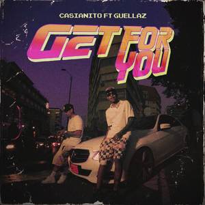 Get For You (Explicit)