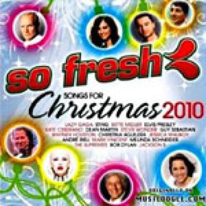 So Fresh Songs for Christmas 2010