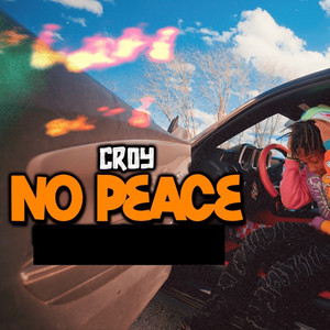 No Peace (Explicit)