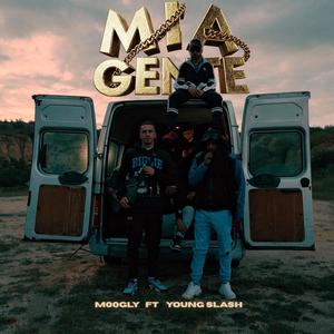 MIA GENTE (Explicit)