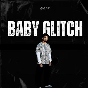 Baby Glitch