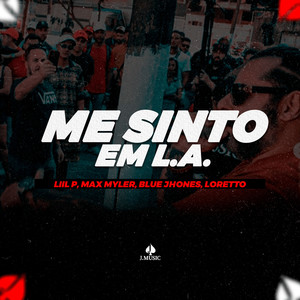 Me Sinto em L.a. (Explicit)