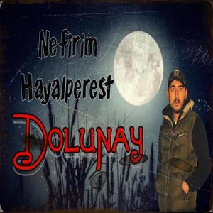 Dolunay (Explicit)