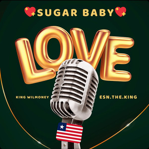 Sugar Baby (Love) (Explicit)