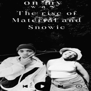 On My Way (Explicit)