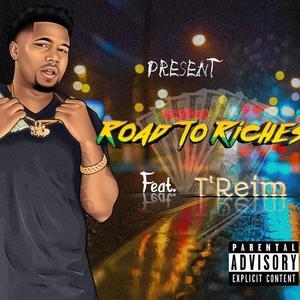 Road To Riches (Explicit)