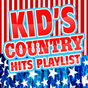 Kid's Country Hits Playlist