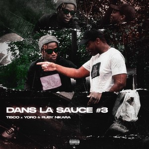 Dans la sauce #3 (Explicit)