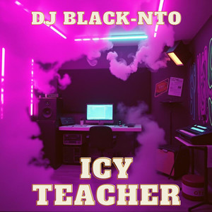Icy Teacher (Explicit)