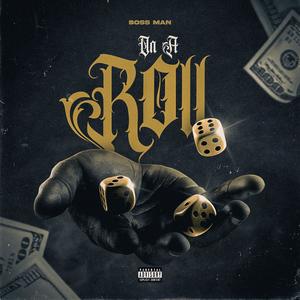 On a Roll (Explicit)