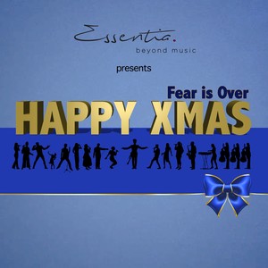 Happy Xmas (Fear Is Over)