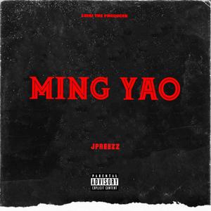 Ming Yao (Explicit)