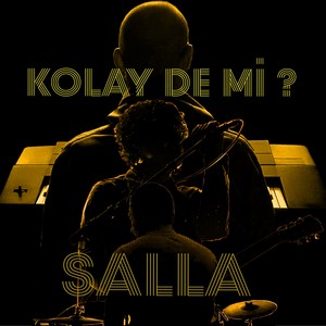 Kolay De Mi?
