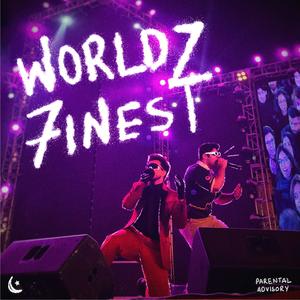 World'z Finest, Pt. 1 (feat. Mr. Mac|Explicit)