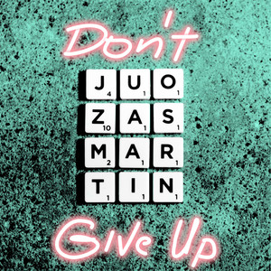 Don't Give Up