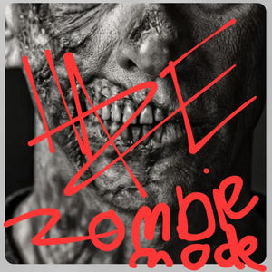 Zombie Mode (Explicit)