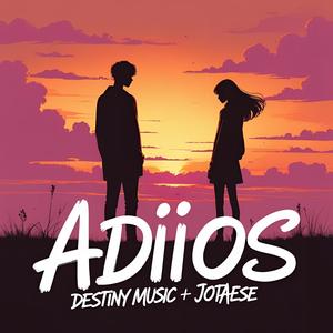 Adios (feat. JotaEse) (Explicit)