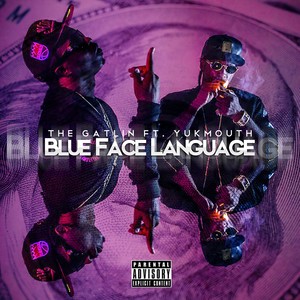 Blue Face Language (Explicit)
