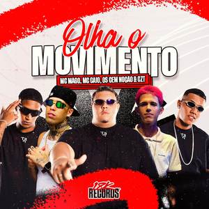 Olha o Movimento (Explicit)