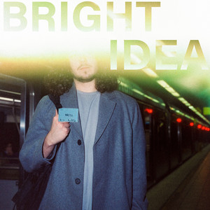 Bright Idea (Explicit)