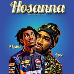 Hosanna (feat. Ypee) (Explicit)