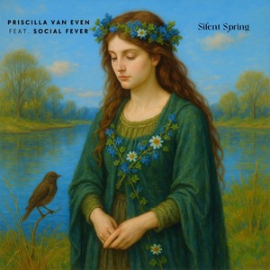 Silent Spring (feat. Social Fever)