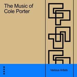 The Music of Cole Porter