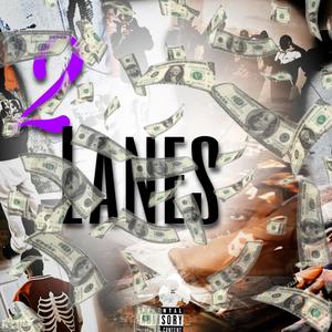 2 Lanes (Explicit)