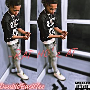 Rat Ho'z At (Explicit)