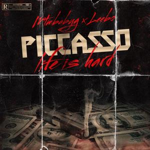 Piccasso/Life is Hard (feat. Leebo) [Explicit]