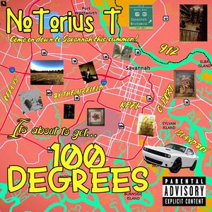 100 Degrees (Explicit)