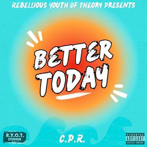 Better Today (Explicit)