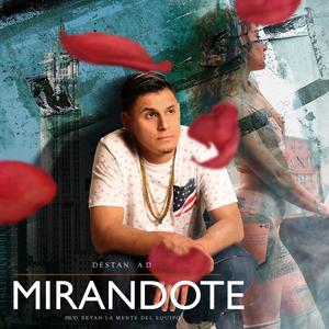 Mirandote (Radio Edit)