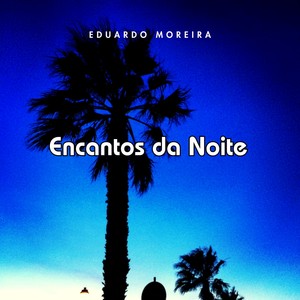 Encantos da Noite