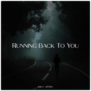 Running Back To You