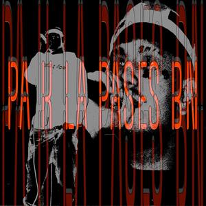 PA K LA PASES BN (Explicit)