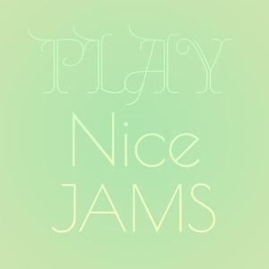 Play Nice Jams