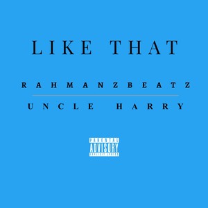 Like That (Explicit)