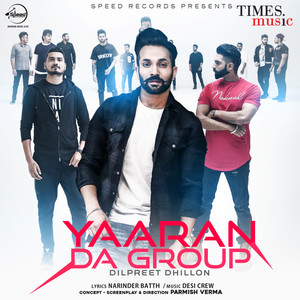 Yaaran Da Group - Single