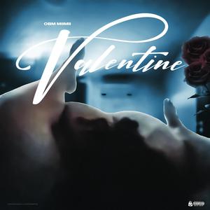 Valentine (Explicit)