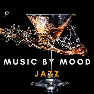 Music by Mood: Jazz