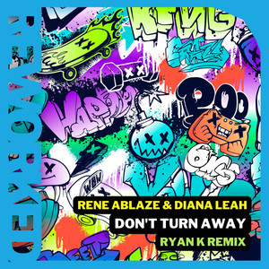 Don't Turn Away (Ryan K Remix)