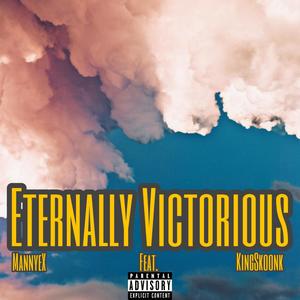 Eternally Victorious (Explicit)