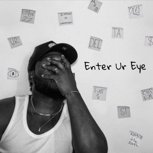 Enter ur Eye (Explicit)