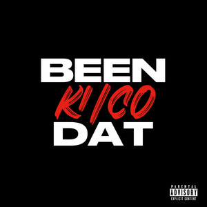 Been Dat (Explicit)
