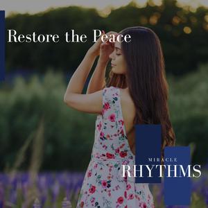 Restore The Peace